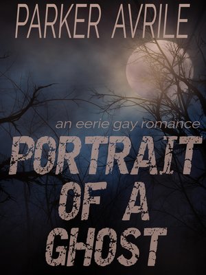 cover image of Portrait of a Ghost